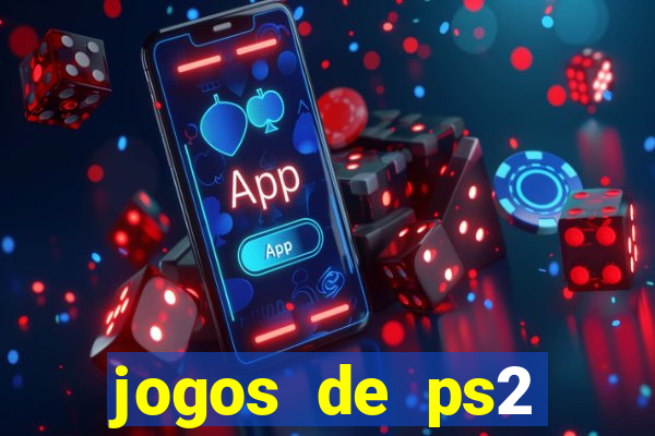 jogos de ps2 formato iso